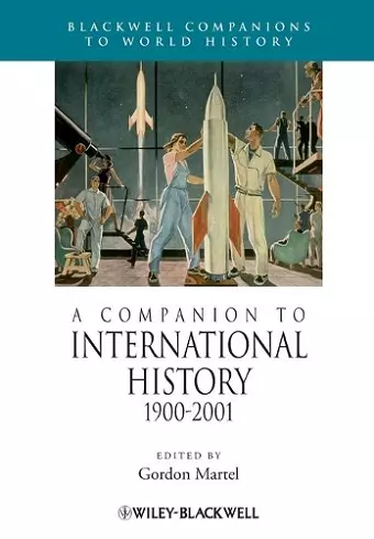 A Companion to International History 1900 - 2001 cover