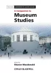 A Companion to Museum Studies cover