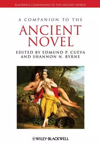 A Companion to the Ancient Novel cover