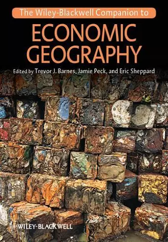 The Wiley-Blackwell Companion to Economic Geography cover