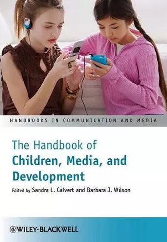 The Handbook of Children, Media, and Development cover