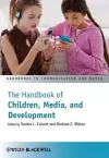 The Handbook of Children, Media, and Development cover