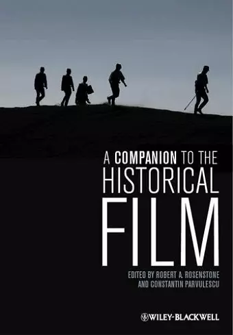 A Companion to the Historical Film cover