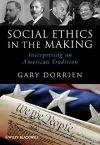 Social Ethics in the Making cover