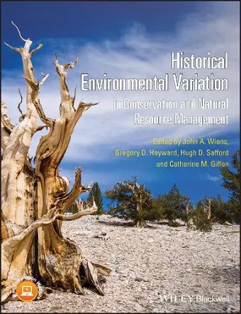 Historical Environmental Variation in Conservation and Natural Resource Management cover