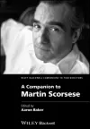 A Companion to Martin Scorsese cover