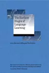 The Earliest Stages of Language Learning cover