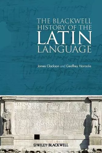 The Blackwell History of the Latin Language cover