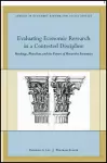 Evaluating Economic Research in a Contested Discipline cover