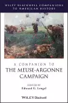 A Companion to the Meuse-Argonne Campaign cover