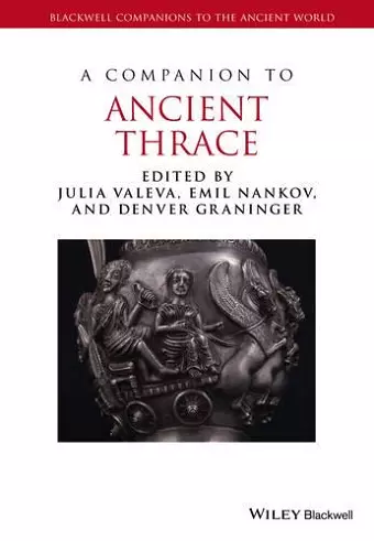 A Companion to Ancient Thrace cover