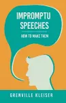 Impromptu Speeches - How To Make Them cover