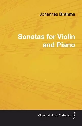 Johannes Brahms - Sonatas For Violin And Piano cover