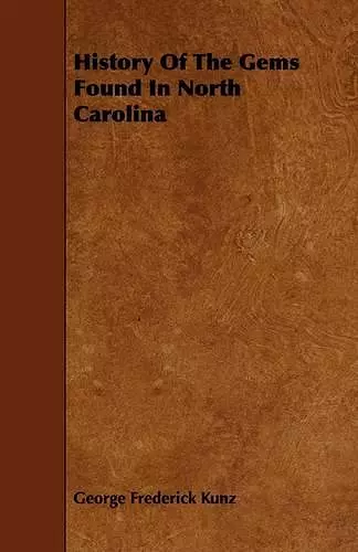 History Of The Gems Found In North Carolina cover