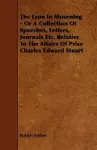 The Lyon In Mourning - Or A Collection Of Speeches, Letters, Journals Etc. Relative To The Affairs Of Price Charles Edward Stuart cover