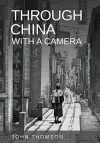 Through China With A Camera cover