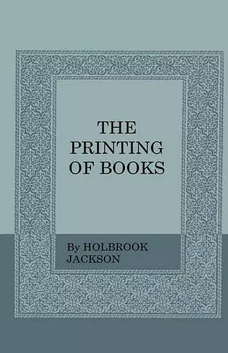 The Printing Of Books cover