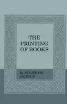 The Printing Of Books cover