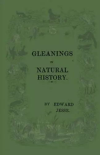 Gleanings Of Natural History cover