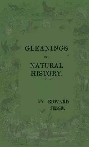 Gleanings Of Natural History cover