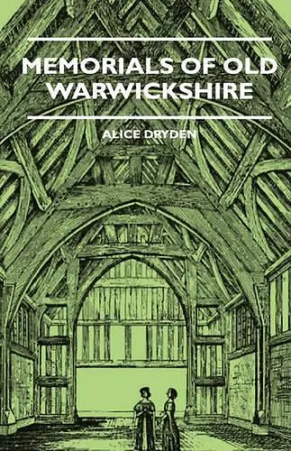 Memorials Of Old Warwickshire cover