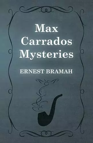 Max Carrados Mysteries cover