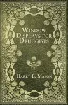 Window Displays For Druggists cover