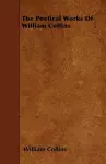 The Poetical Works Of William Collins cover