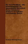 The Naval Wordbook - (Die Seemannssprache) Ein Systematisches Worterbuch Marine-Technischer Ausdrucke In Englischer Und Deutscher Sprache cover