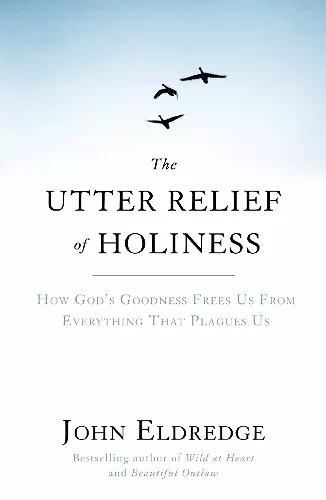 The Utter Relief of Holiness cover