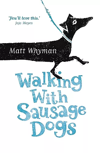 Walking with Sausage Dogs cover