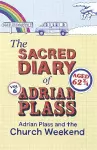 The Sacred Diary of Adrian Plass: Adrian Plass and the Church Weekend cover