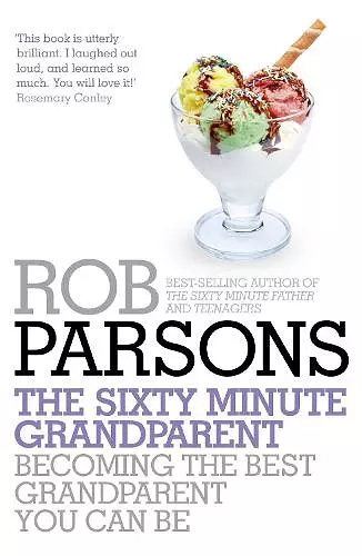 The Sixty Minute Grandparent cover