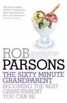 The Sixty Minute Grandparent cover