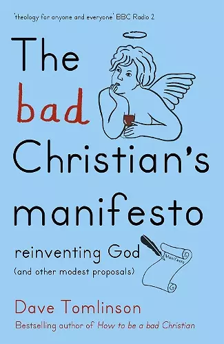 The Bad Christian's Manifesto cover