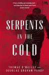 Serpents in the Cold cover
