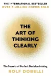 The Art of Thinking Clearly cover