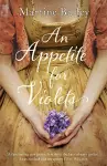 An Appetite for Violets cover
