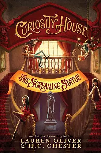 Curiosity House: The Screaming Statue (Book Two) cover