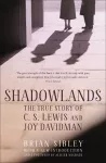 Shadowlands: The True Story of C S Lewis and Joy Davidman cover