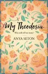 My Theodosia cover