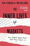 The Inner Lives of Markets cover