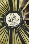 All Our Names cover