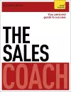 The Sales Coach: Teach Yourself cover