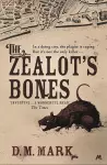 The Zealot's Bones cover