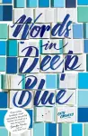 Words in Deep Blue cover