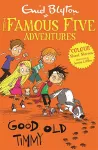 Famous Five Colour Short Stories: Good Old Timmy cover