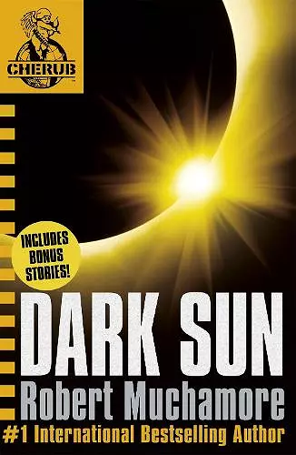 CHERUB: Dark Sun and other stories cover