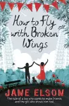 How to Fly with Broken Wings cover