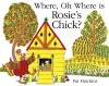 Where, Oh Where, is Rosie's Chick? cover